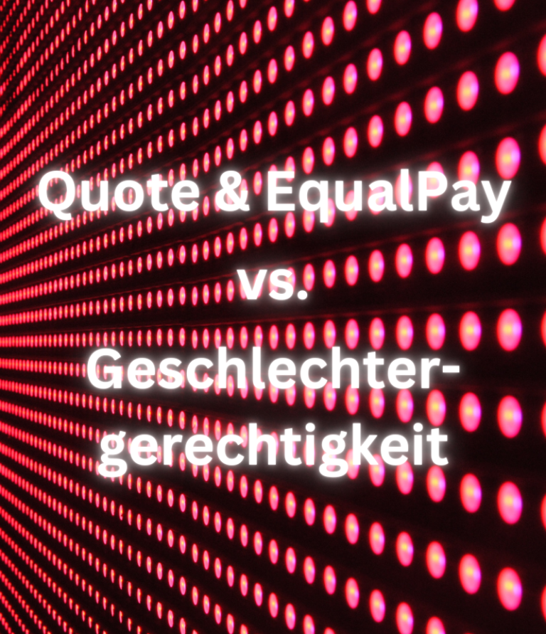 Rote Lichter auf schwarzem Hintergrund, Text: "Quote & EqualPay vs. Geschlechtergerechtigkeit".