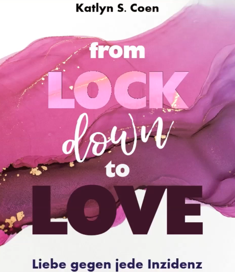 Buchcover mit dem Titel "from LOCK down to LOVE" und einem pink-lila Hintergrund.
